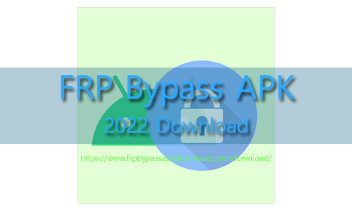 FRP Bypass APK