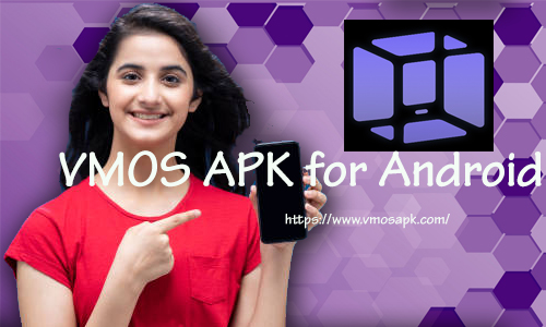 VMOS APK For Android