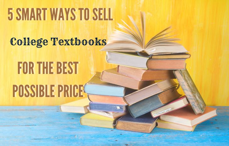 5-Smart-Ways-To-Sell-College-Textbooks-For-The-Best-Possible-Price