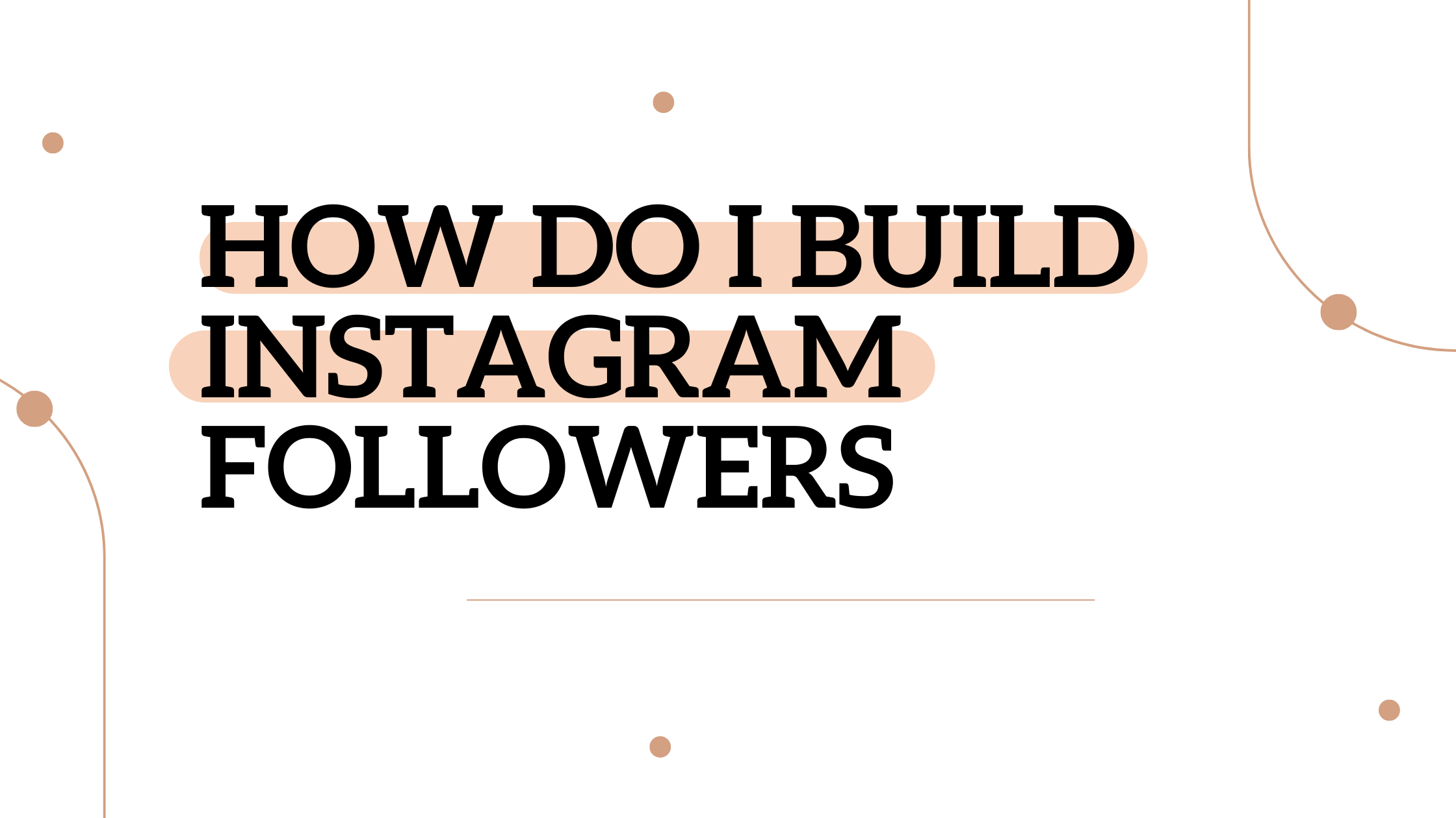 How Do I Build Instagram Followers