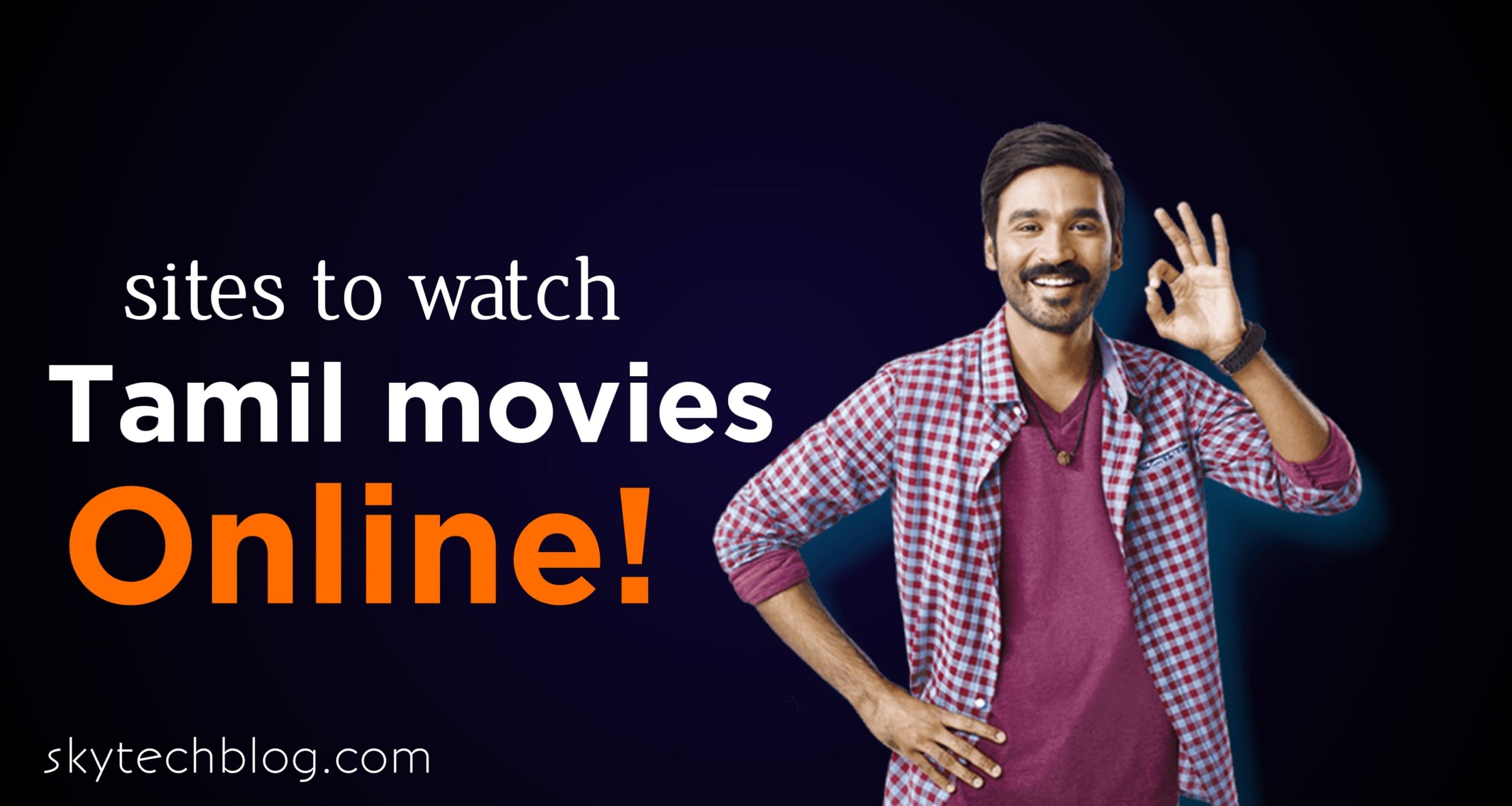 Sites to Watch Tamil Movies